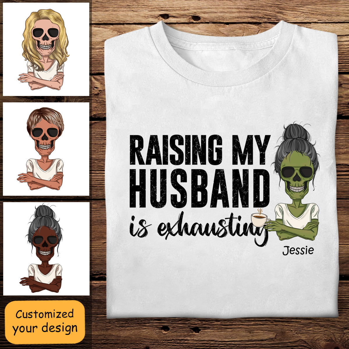 Raising My Husband - Personalized Apparel - Gift For Wife, Halloween bannerRaisingMyHusband-PersonalizedApparel-GiftForWife_Halloween.jpg?v=1690599186