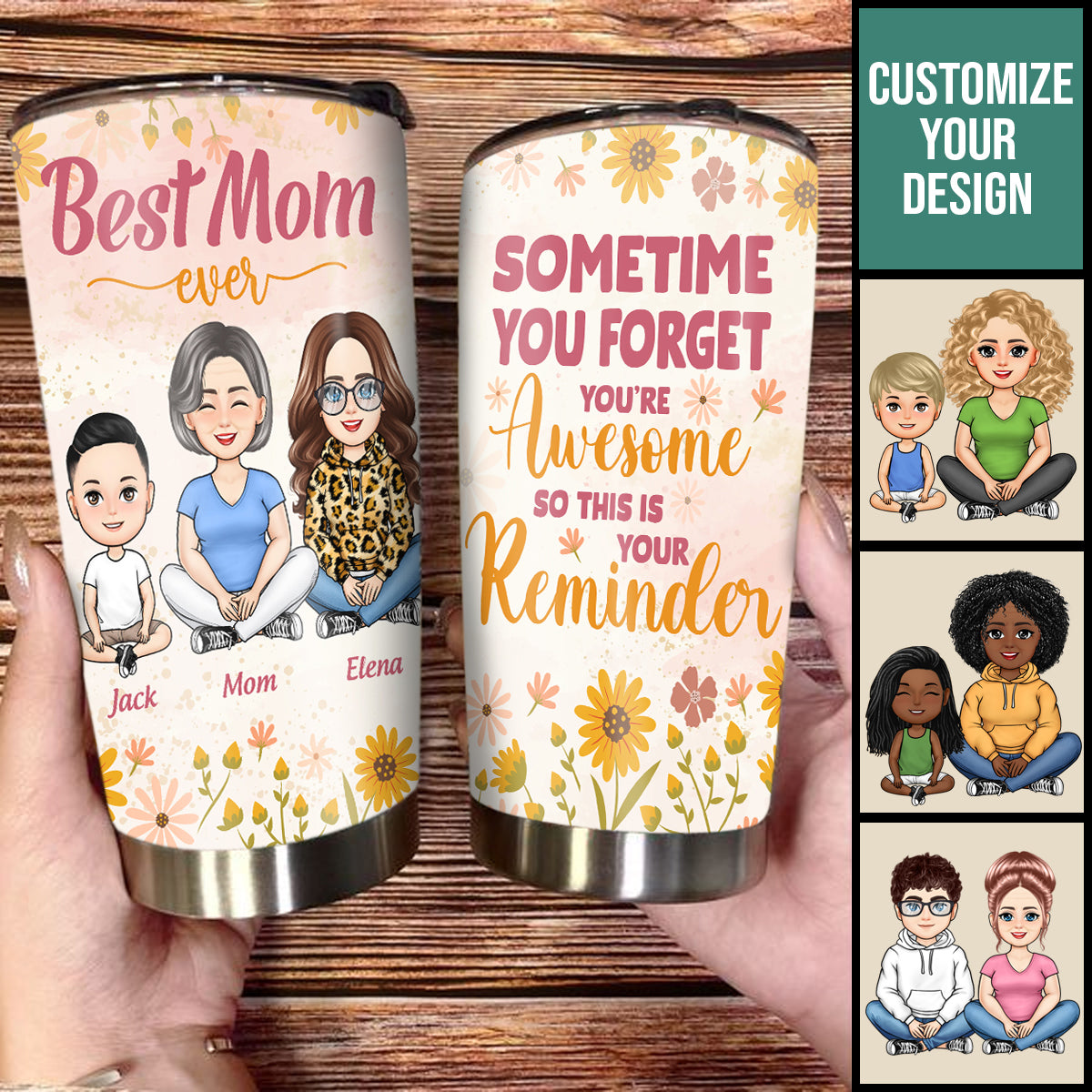 Sometimes You Forget You Are Awesome - Personalized Tumbler - Gift For Mom, Mother's Day, Birthday Gift