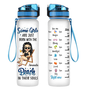 Some Girls Are Just Born With The Beach In Their Souls - Personalized Water Tracker Bottle - Beach