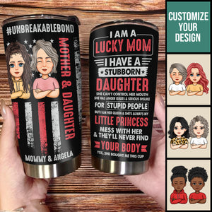 Unbreakablebond A Lucky Mom - Personalized Tumbler - Mother's Day, Loving, Birthday Gift For Mom, Mother, Mama