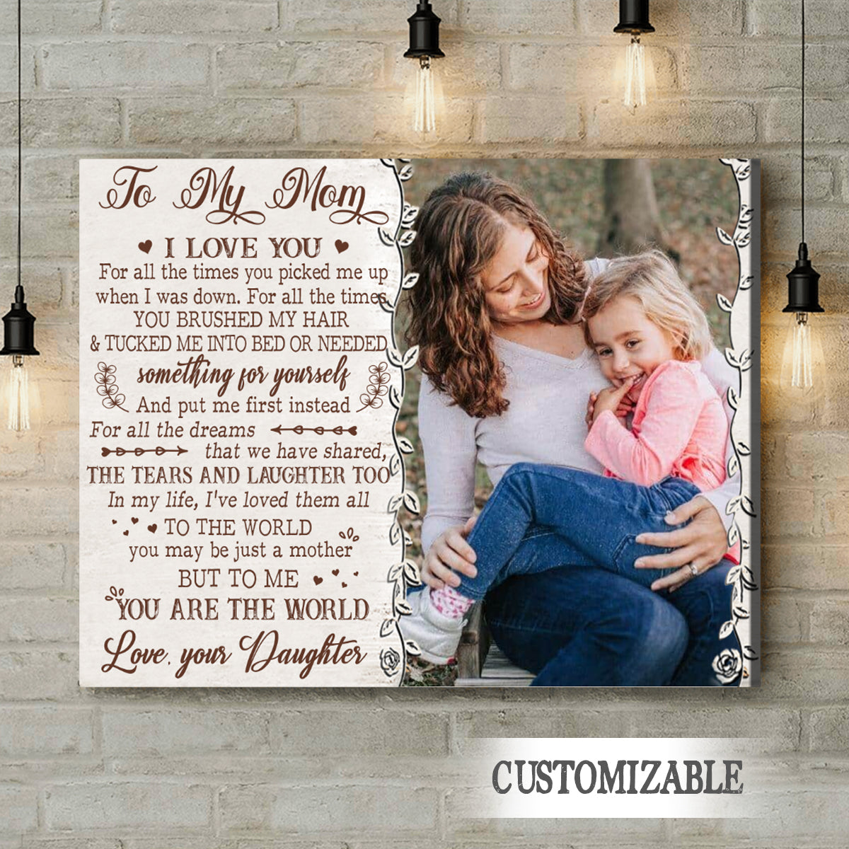 To My Mom I Love You For All A Time - Personalized Photo Canvas - Gift For Mom