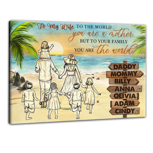 Beach Family To Your Family You Are The World - Personalized Canvas - Gift For Family, Gift For Wife