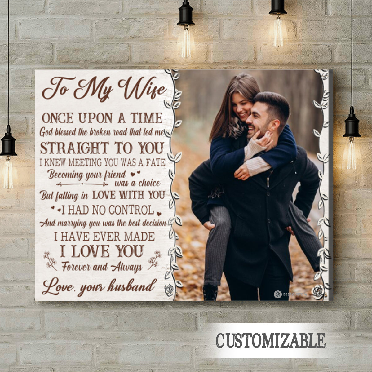 To My Wife God Blessed The Broken Road That Led Me Straight To You - Personalized Photo Canvas - Gift For Couple