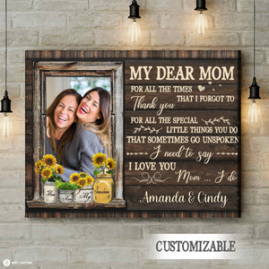 My Dear Mom You Are My Sunshine - Personalized Photo Canvas - Gift For Mom