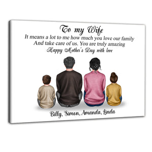 Family To My Wife You Are Truly Amazing - Personalized Canvas - Gift For Family, Gift For Wife