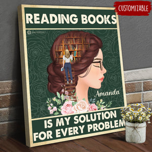 Book Head Reading Books Is My Solution For Every Problem - Personalized Canvas - Book