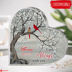 I Am Always With You, Cardinal Personalized Heart Shaped Acrylic Plaque Memorial