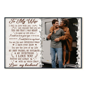 To My Wife I Fell In Love With You - Personalized Photo Canvas - Gift For Wife