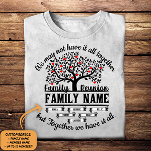 Custom Shirts Upload Image - We May Not Have It All Together - Mother's Day Picture Personalized Gift