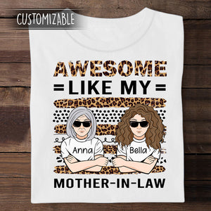 Awesome Like My Mother-in-law - Personalized Shirt - Gift for Mother-in-law