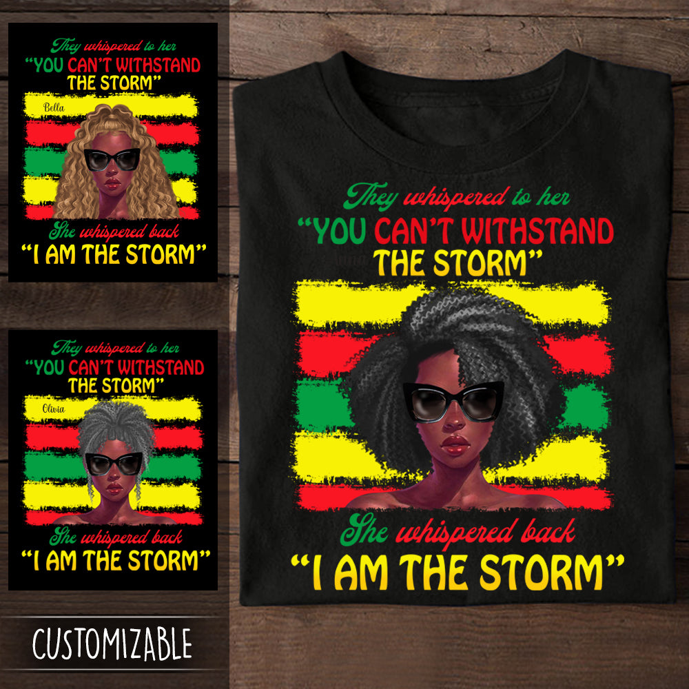 You Can't Withstand The Storm Personalized Apparel