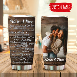 We're a Team Custom Photo Tumbler Gift For Couple