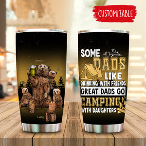 Great Dads Go Camping With Daughters - Personalized Tumbler - Gift for Father