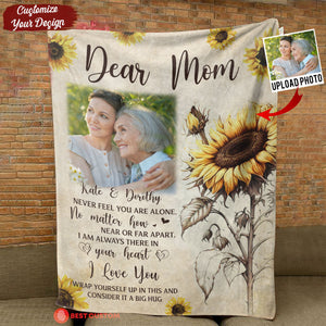 Dear Mom, Never Feel You Are Alone - Personalized Blanket - Mother's Day, Loving, Birthday Gift For Mom, Mother bn-fb_b597cf09-f53e-41d1-9db9-bece54177f96.jpg?v=1678090434