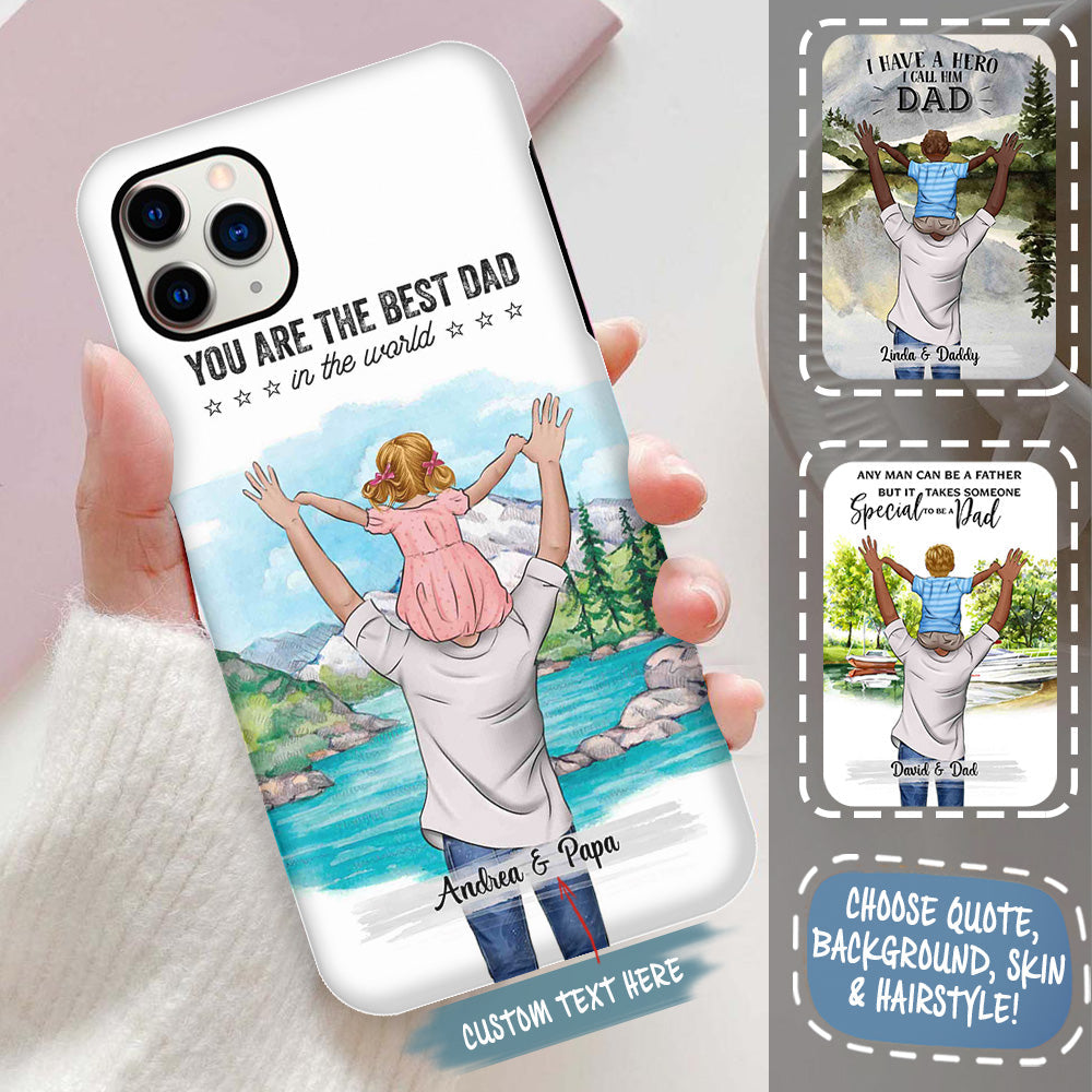 Father Joy Sitting On Dad Neck To Your Family You Are The World Personalized Phone Case bn1_84e8f752-cd23-4f9f-9b4f-e4d0b8eda4eb.jpg?v=1619690009