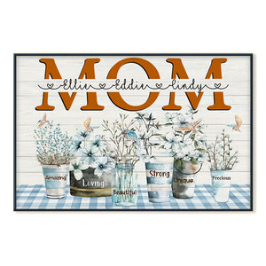 Amazing Loving Flowers Mom Custom Name - Personalized Canvas - Gift For Mom