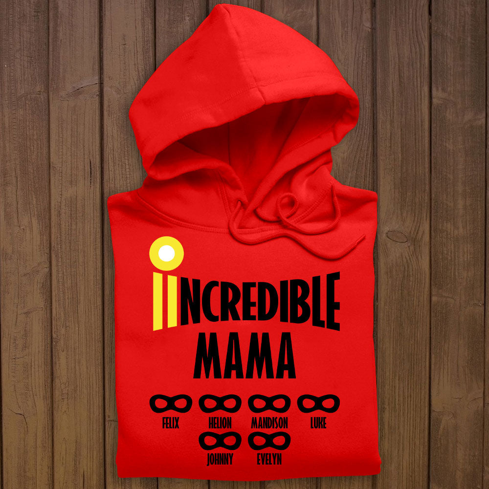 Incredible Mommy Custom Name - Personalized Apparel - Gift For Mom