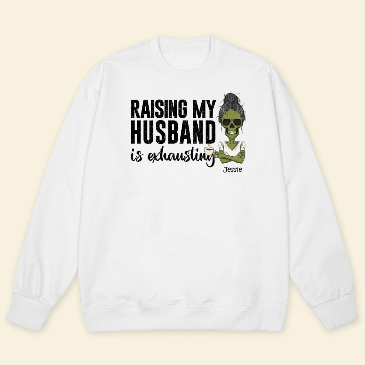 Raising My Husband - Personalized Apparel - Gift For Wife, Halloween mockup3_92864d79-a4ec-4cda-82ab-eee5718afc7b.jpg?v=1690599186
