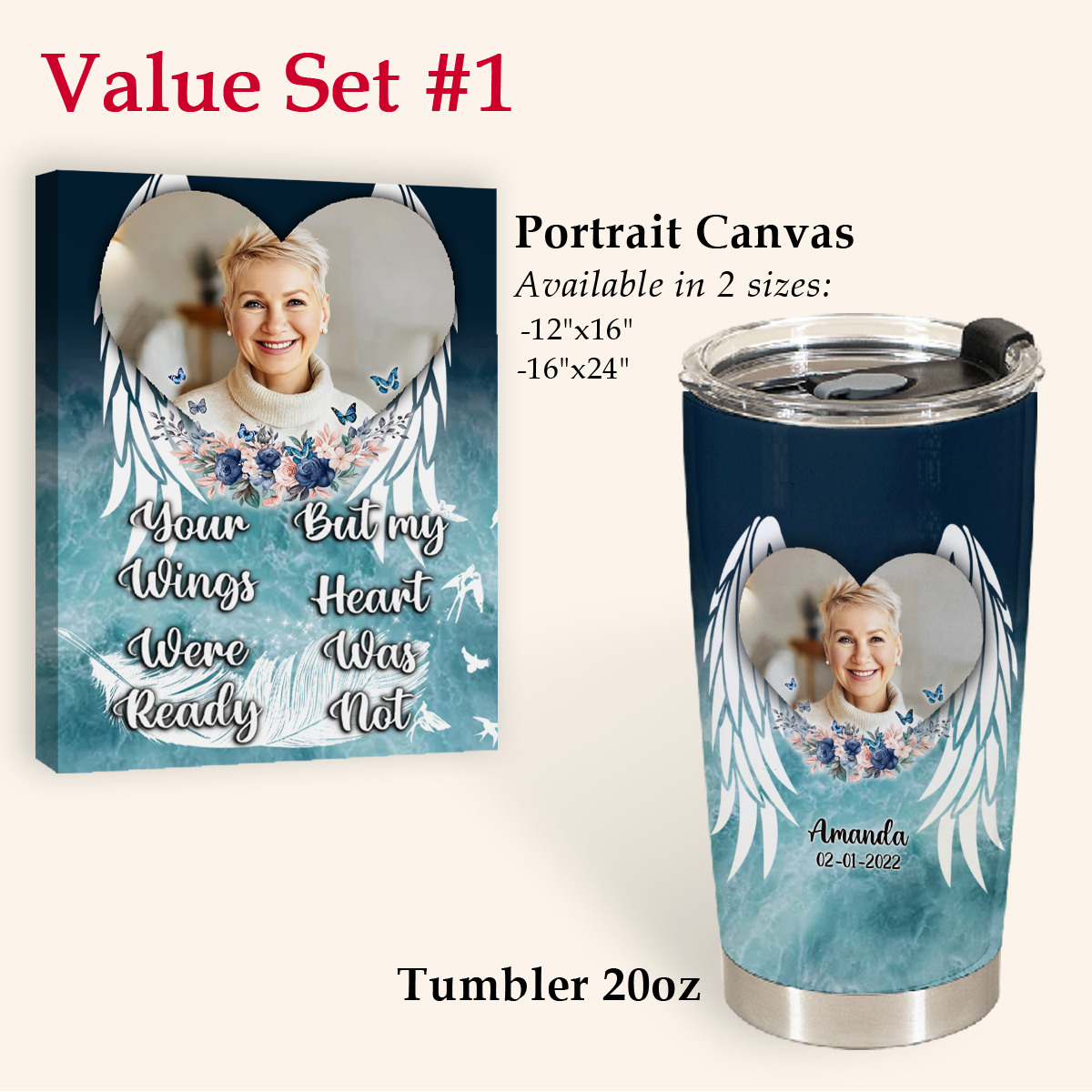 Your Wings Were Ready But My Heart Was Not Personalized Tumbler Memorial