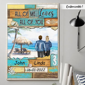 All Of Me Loves All Of You, Love Beach - Personalized Poster & Canvas - Gift For Couple photo_2022-01-22_11-26-07_c0b1e005-8925-4e29-90f1-d009faa7803e.jpg?v=1644983366