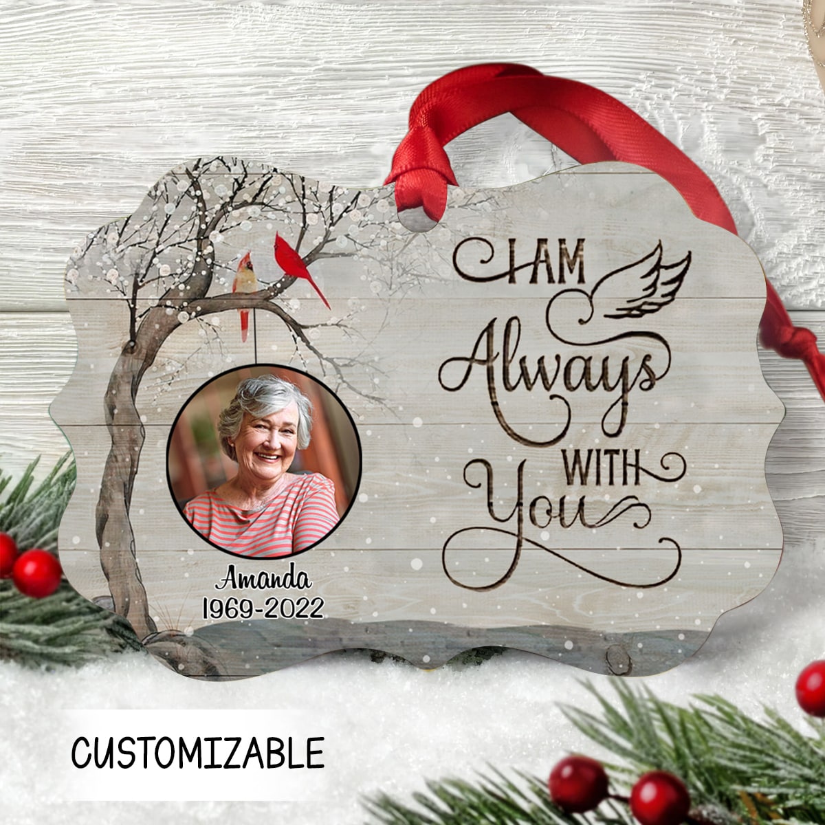 Memorial Tree I Am Always With You Personalized Aluminum Ornament Christmas Gift