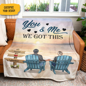 You And Me We Got This Beach Couple Personalized Blanket Gift For Couple