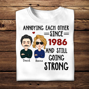 Annoying Each Other, Still Going Strong Apparel - Gift For Couple photo_2023-01-19_17-04-42_2.jpg?v=1674122746