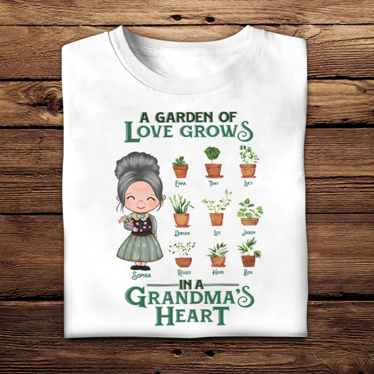 Grandma's Garden - Personalized Shirt - Loving, Birthday Gift For Grandma Apparel - Gift For Grandma