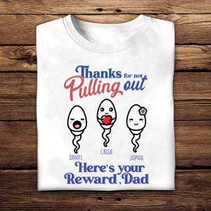 Thank For Not Pulling Out - Personalized Apparel - Gift For Dad, Father's Day Gift photo_2023-08-01_10-24-36.jpg?v=1690860496