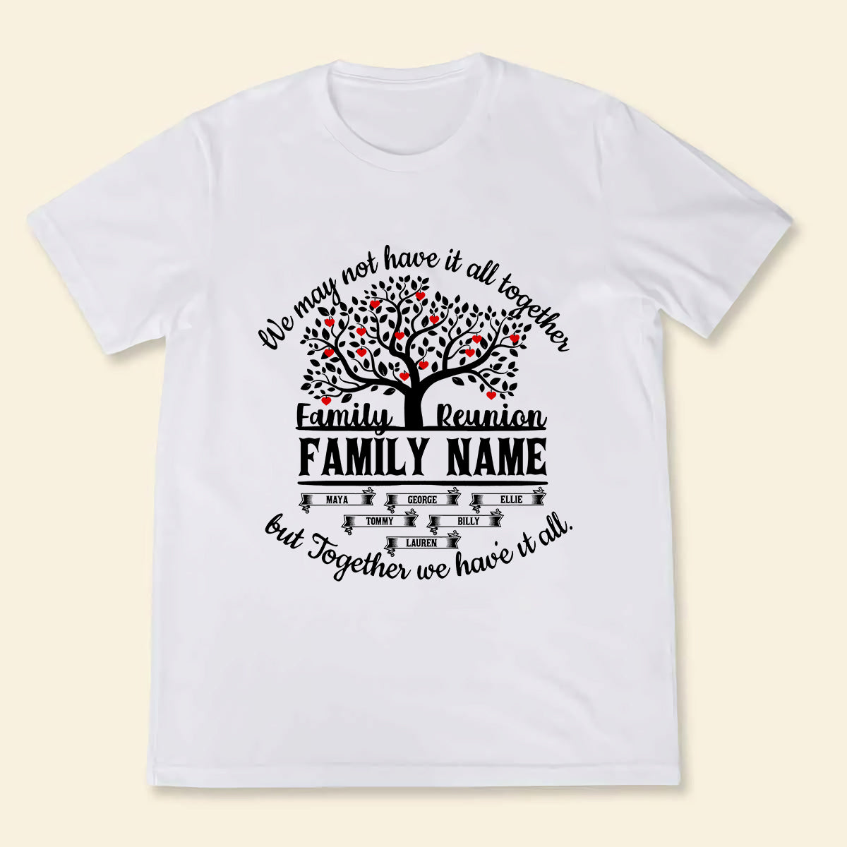 Custom Shirts Upload Image - We May Not Have It All Together - Mother's Day Picture Personalized Gift