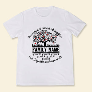 Custom Shirts Upload Image - We May Not Have It All Together - Mother's Day Picture Personalized Gift