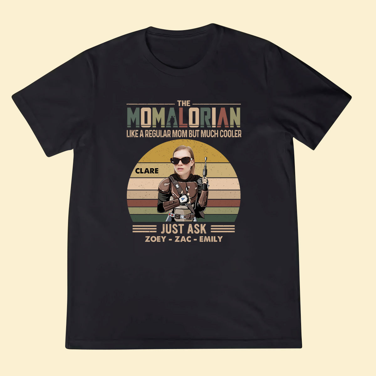 Custom Shirts With Pictures On Them - Momalorian - Funny Mother's Day Birthday Gift For Mom