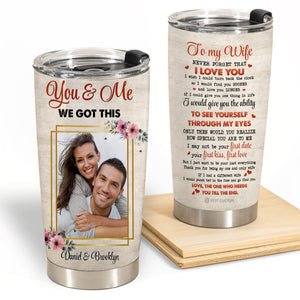 You&Me We Got This Personalized PhotoTumbler Gift For Couple