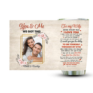 You&Me We Got This Personalized PhotoTumbler Gift For Couple